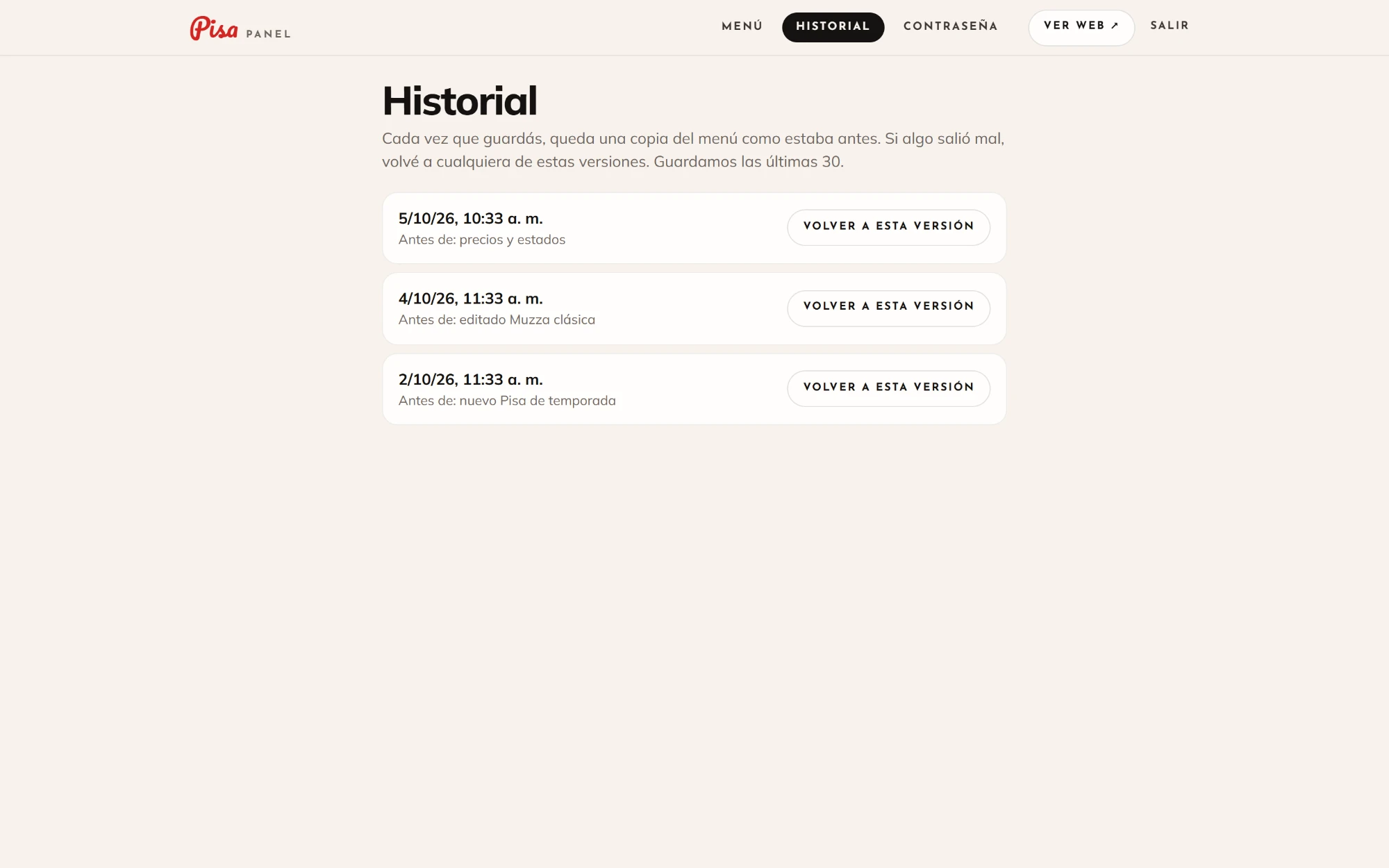Historial del panel de Pisa: versiones guardadas con fecha, qué cambió y el botón Volver a esta versión.